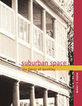 Chow |  Suburban Space - The Fabric of Dwellings | Buch |  Sack Fachmedien