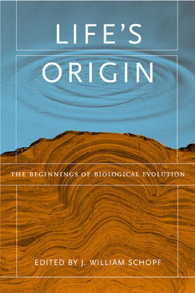 Schopf |  Life&#8242;s Origin - The Beginnings of A Biological Revolution | Buch |  Sack Fachmedien