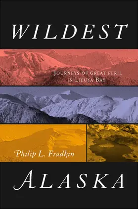 Fradkin |  Wildest Alaska | Buch |  Sack Fachmedien