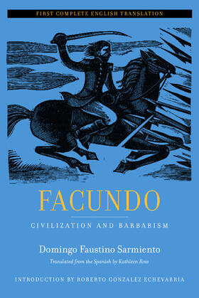 Sarmiento | Facundo - Civilization and Barbarism | Buch | 978-0-520-23980-7 | sack.de