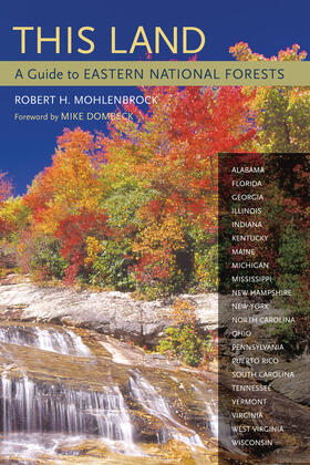 Mohlenbrock | This Land - A Guide to Eastern National Forests | Buch | 978-0-520-23984-5 | sack.de