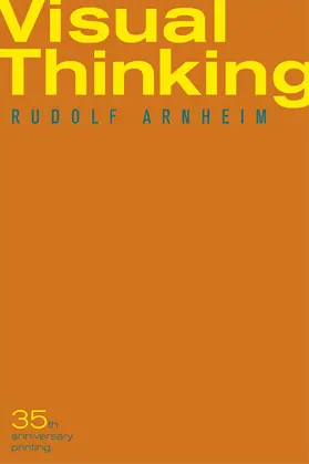 Arnheim | Visual Thinking | Buch | 978-0-520-24226-5 | sack.de