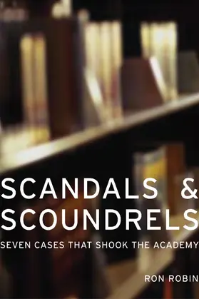 Robin |  Scandals and Scoundrels - Seven Cases That Shook the Academy | Buch |  Sack Fachmedien