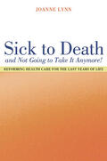 Lynn |  Sick To Death and Not Going to Take It Anymore! | Buch |  Sack Fachmedien