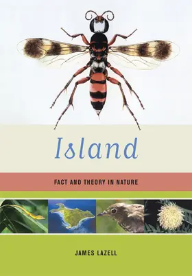 Lazell |  Island - Fact and Theory in Nature | Buch |  Sack Fachmedien