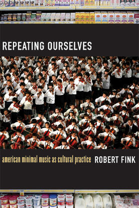 Fink | Fink, R: Repeating Ourselves | Buch | 978-0-520-24550-1 | sack.de