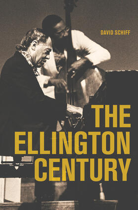 Schiff | Ellington Century | Buch | 978-0-520-24587-7 | sack.de