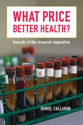 Callahan | What Price Better Health? | Buch | 978-0-520-24664-5 | www.sack.de