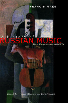 Maes | A History of Russian Music | Buch | 978-0-520-24825-0 | sack.de