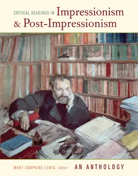 Lewis |  Critical Readings in Impressionism and Post-Impressionism | Buch |  Sack Fachmedien