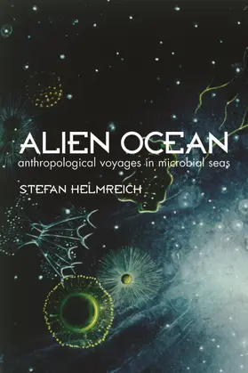 Helmreich | Alien Ocean | Buch | 978-0-520-25062-8 | www.sack.de