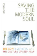 Illouz |  Saving the Modern Soul | Buch |  Sack Fachmedien