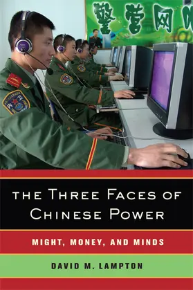 Lampton |  The Three Faces of Chinese Power | Buch |  Sack Fachmedien