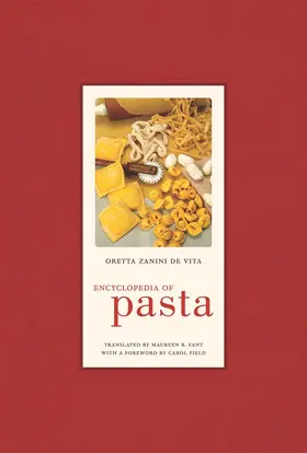 Zanini De Vita |  Encyclopedia of Pasta | Buch |  Sack Fachmedien