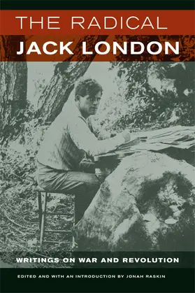 London |  The Radical Jack London | Buch |  Sack Fachmedien