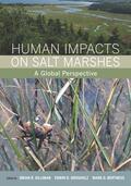 Silliman / Bertness / Grosholz |  Human Impacts on Salt Marshes - A Global Perspective | Buch |  Sack Fachmedien