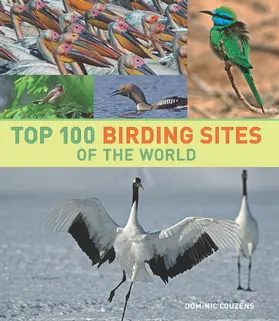 Couzens |  Top 100 Birding Sites of the World | Buch |  Sack Fachmedien
