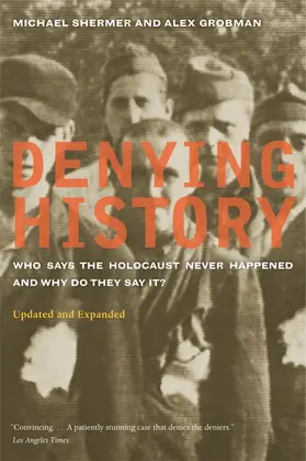 Shermer / Grobman | Denying History | Buch | 978-0-520-26098-6 | sack.de