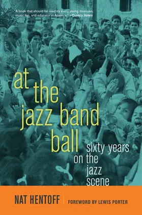 Hentoff |  At the Jazz Band Ball | Buch |  Sack Fachmedien