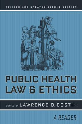 Gostin |  Public Health Law and Ethics | Buch |  Sack Fachmedien
