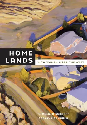 Scharff / Brucken | Home Lands | Buch | 978-0-520-26219-5 | sack.de