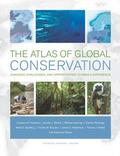 Hoekstra / Molnar / Jennings |  Atlas of Global Conservation - Changes, Challenges  and Opportunities to Make a Difference | Buch |  Sack Fachmedien