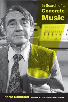 Schaeffer |  In Search of a Concrete Music | Buch |  Sack Fachmedien