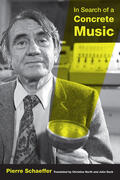 Schaeffer |  In Search of a Concrete Music | Buch |  Sack Fachmedien