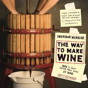 Warrick |  The Way to Make Wine | Buch |  Sack Fachmedien