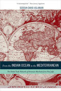 Aslanian |  From the Indian Ocean to the Mediterranean - The Global Trade Networks of Armenian Merchants from New Julfa | Buch |  Sack Fachmedien
