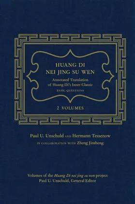 Tessenow / Unschuld |  Huang Di Nei Jing Su Wen | Buch |  Sack Fachmedien