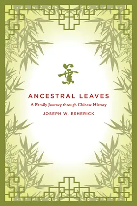 Esherick |  Ancestral Leaves | Buch |  Sack Fachmedien