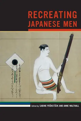 Frühstück / Walthall |  Recreating Japanese Men | Buch |  Sack Fachmedien