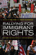 Voss / Bloemraad |  Rallying for Immigrant Rights - A Movement Takes Off | Buch |  Sack Fachmedien