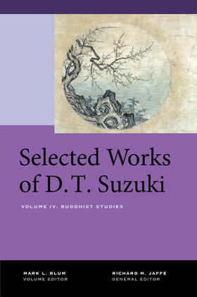 Suzuki | Selected Works of D.T. Suzuki, Volume IV | Buch | 978-0-520-26918-7 | sack.de