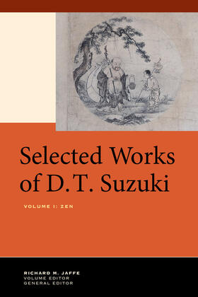 Suzuki / Jaffe | Selected Works of D.T. Suzuki, Volume I | Buch | 978-0-520-26919-4 | sack.de