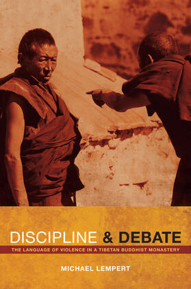 Lempert | Discipline and Debate - The Language of Violence in a Tibetan Buddhist Monastery | Buch | 978-0-520-26946-0 | sack.de