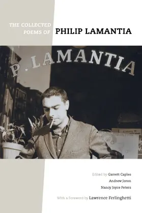 Lamantia / Caples / Peters |  The Collected Poems of Philip Lamantia | Buch |  Sack Fachmedien