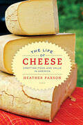Paxson |  The Life of Cheese | Buch |  Sack Fachmedien