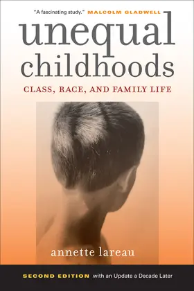 Lareau |  Unequal Childhoods | Buch |  Sack Fachmedien