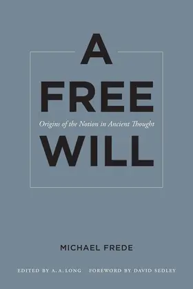 Frede / Long |  A Free Will | Buch |  Sack Fachmedien