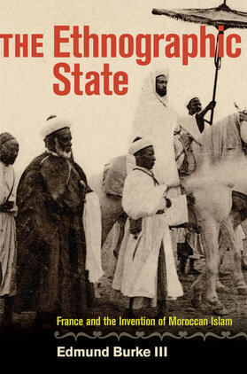 Burke | The Ethnographic State | Buch | 978-0-520-27381-8 | sack.de