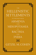 Cohen |  Hellenistic Settlements in the East from Armenia and Mesopot | Buch |  Sack Fachmedien
