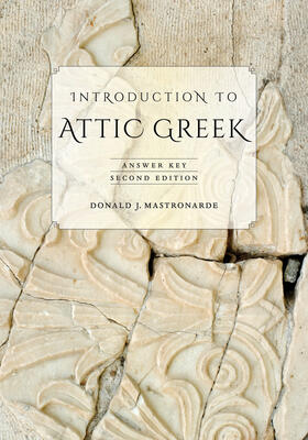 Mastronarde | Introduction to Attic Greek | Buch | 978-0-520-27574-4 | sack.de
