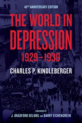 Kindleberger |  The World in Depression, 1929-1939 | Buch |  Sack Fachmedien