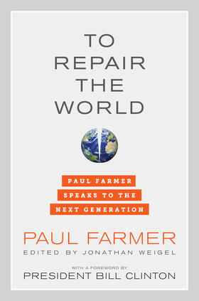 Farmer / Weigel |  To Repair the World | Buch |  Sack Fachmedien