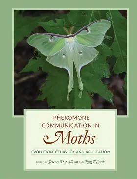 Allison / Carde |  Pheromone Communication in Moths | Buch |  Sack Fachmedien