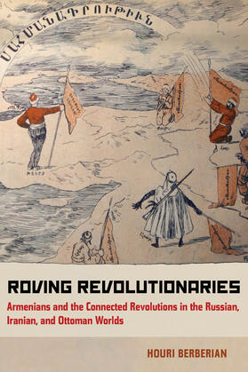 Berberian | Berberian, H: Roving Revolutionaries | Buch | 978-0-520-27894-3 | sack.de