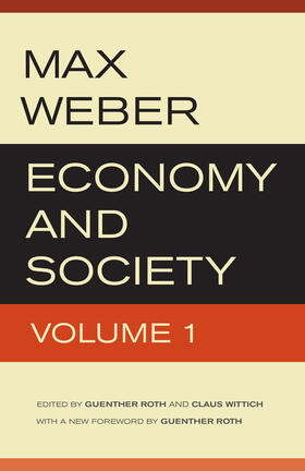 Weber / Wittich / Roth | Economy and Society | Buch | 978-0-520-28002-1 | sack.de