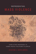 Savelsberg |  Representing Mass Violence - Conflicting Responses to Human Rights Violations in Darfur | Buch |  Sack Fachmedien